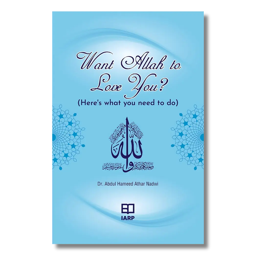 Want Allah to Love You