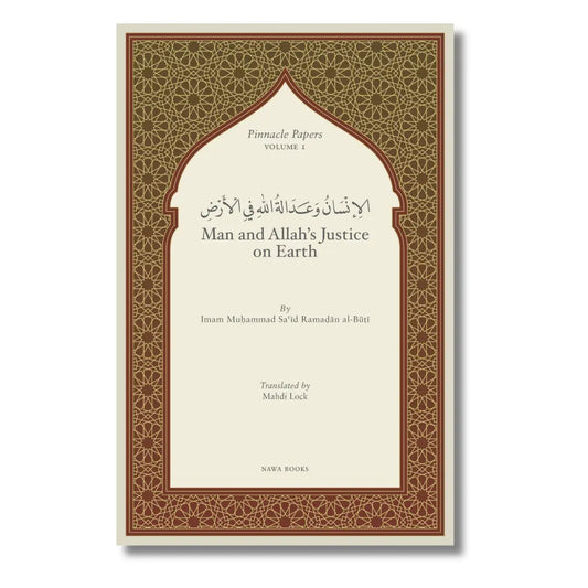 Man and Allah's Justice on Earth