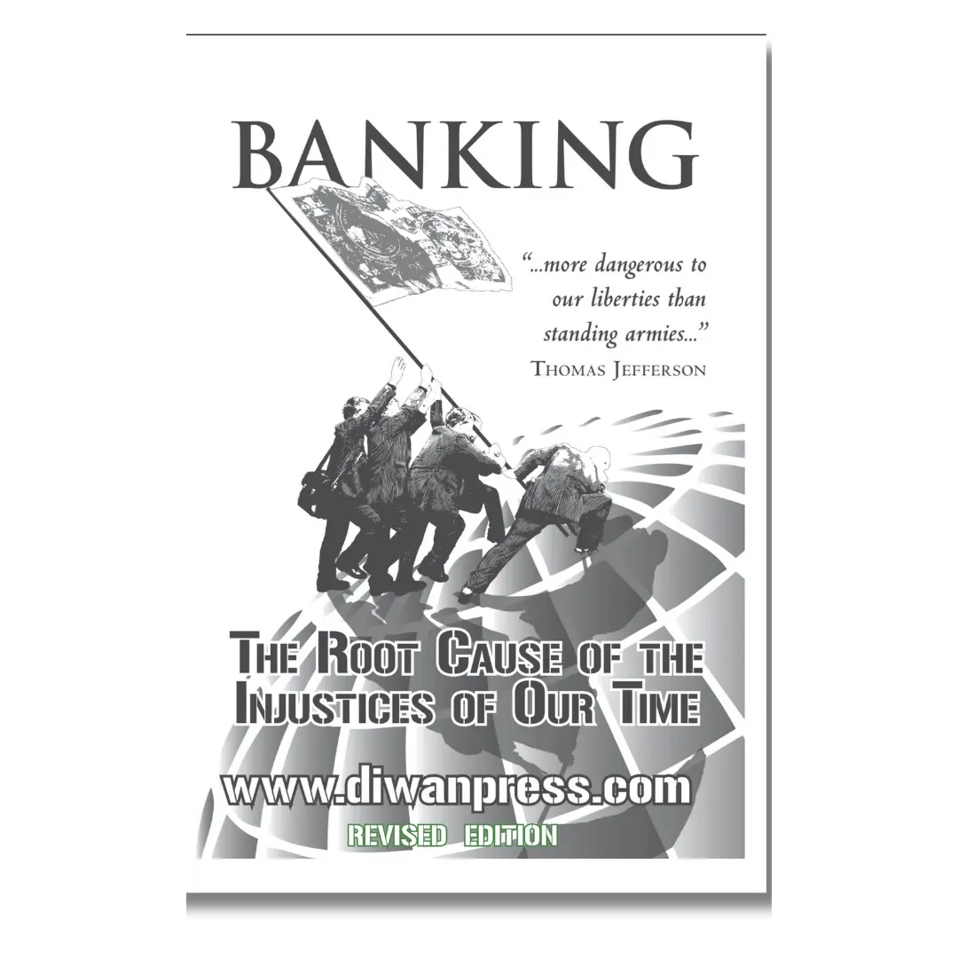 Banking The root cause of the injustices of our time
