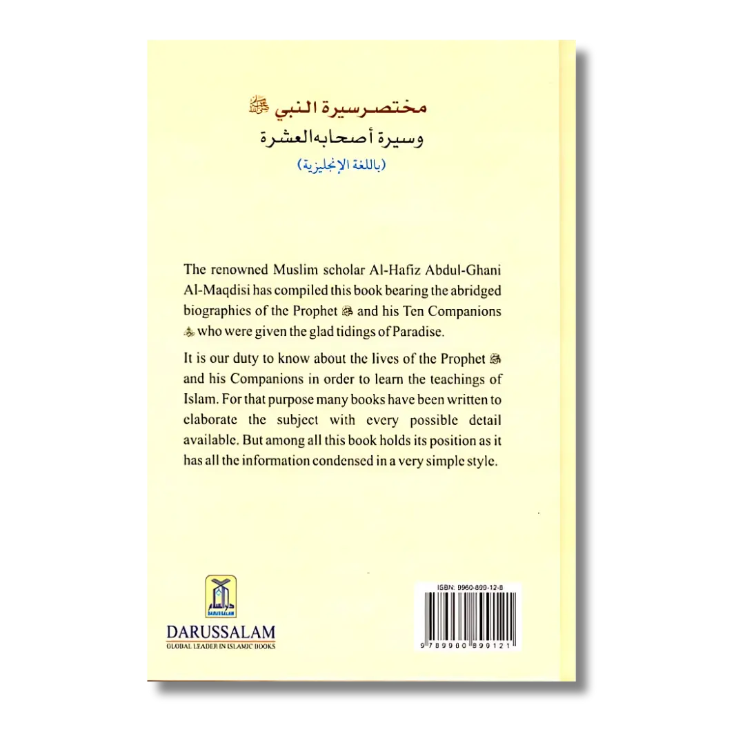 Short Biography of The Prophet and His 10 Companions