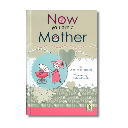 Now you are a Mother (English)