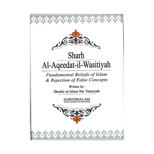 Sharh Al-Aqeedat Wastiyah - Ibn Taimiyyah/Khalil Harras
