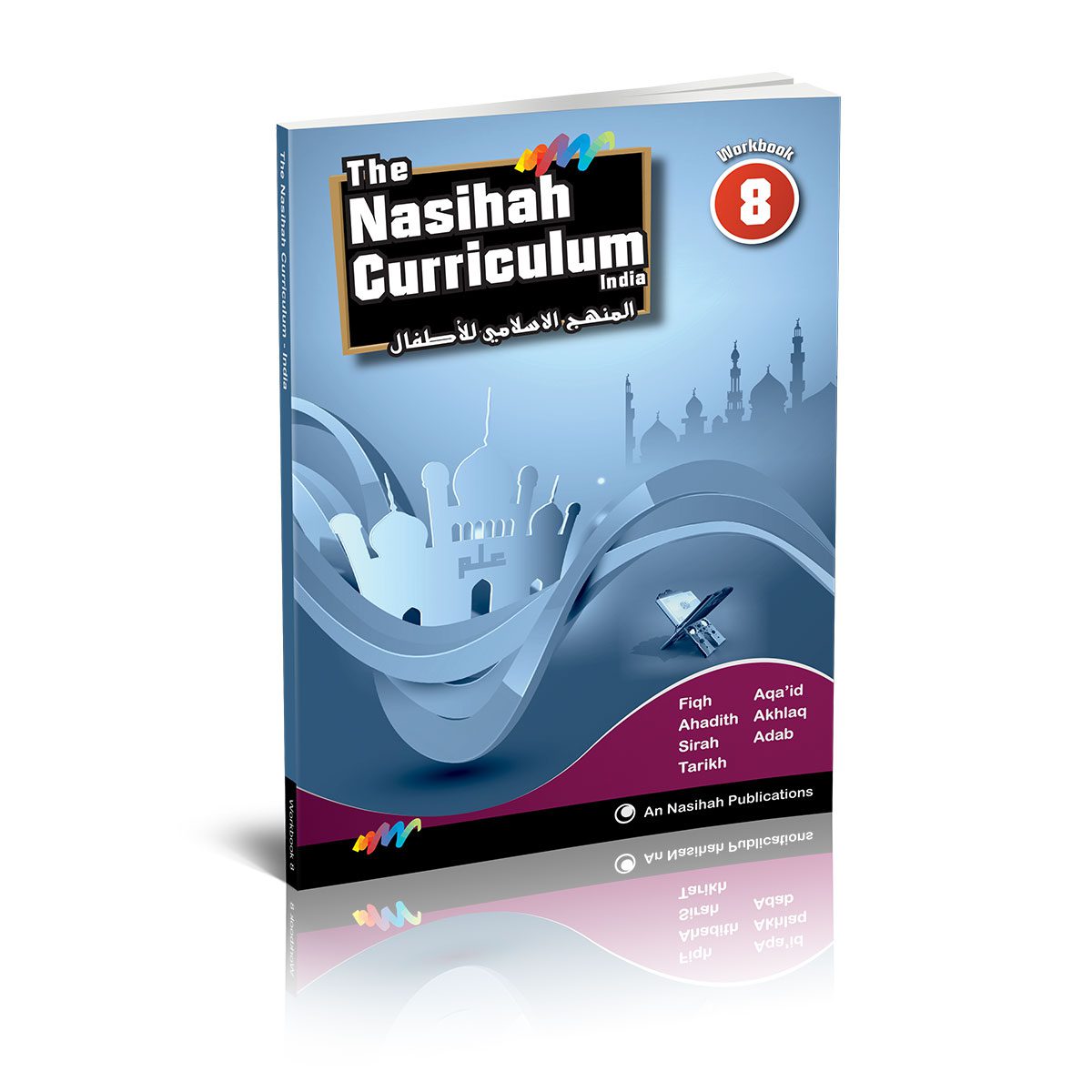 An Nasihah Islamic Curriculum Coursebook 8 - Coursebook & Workbook