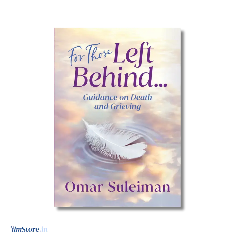 For Those Left Behind: Guidance on Death and Grieving