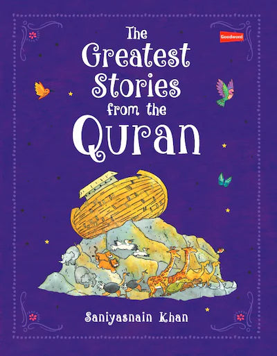 The Greatest Stories from the Quran  (Hardbound)