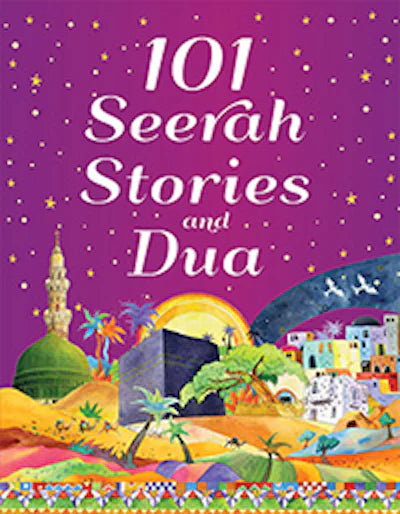 101 Seerah Stories and Dua (Hardbound)