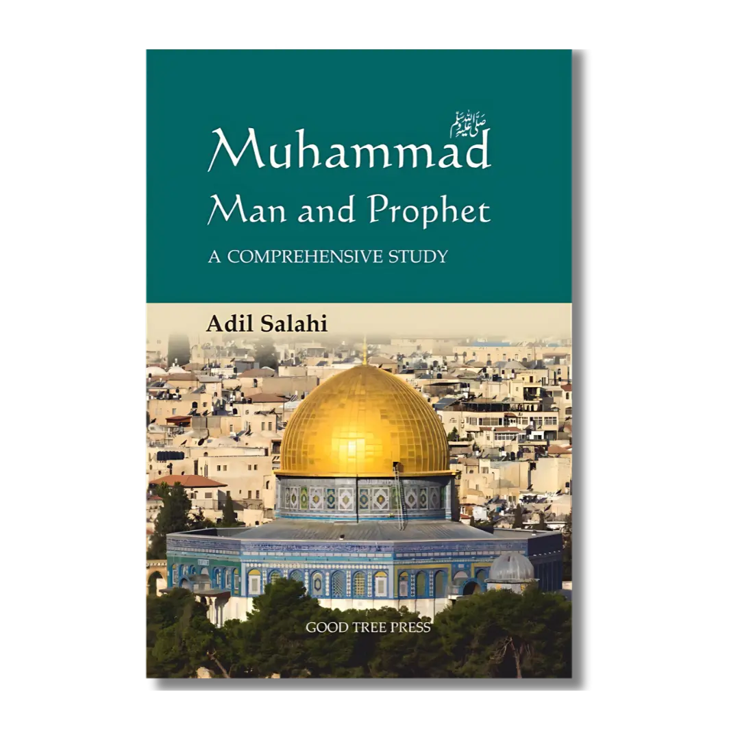 Muhammad: Man and Prophet