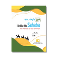 Be Like the Sahaba