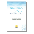 Want Allah to Love You