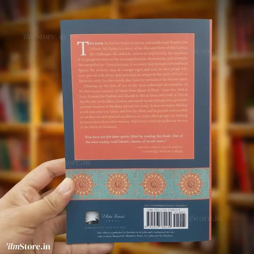 Saviours of Islamic Spirit - Tarikh-i Da'wat wa Azimat