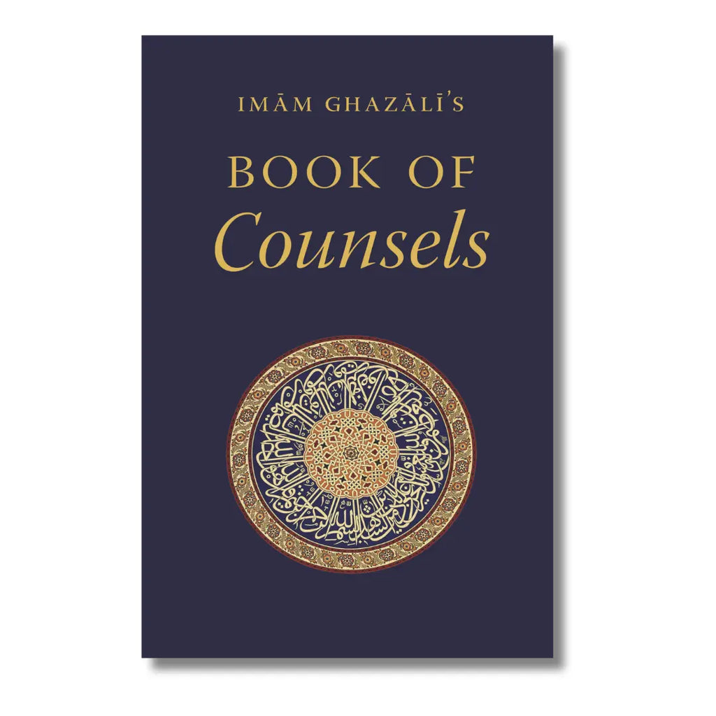 Imam Ghazali's Book of Counsels