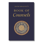 Imam Ghazali's Book of Counsels