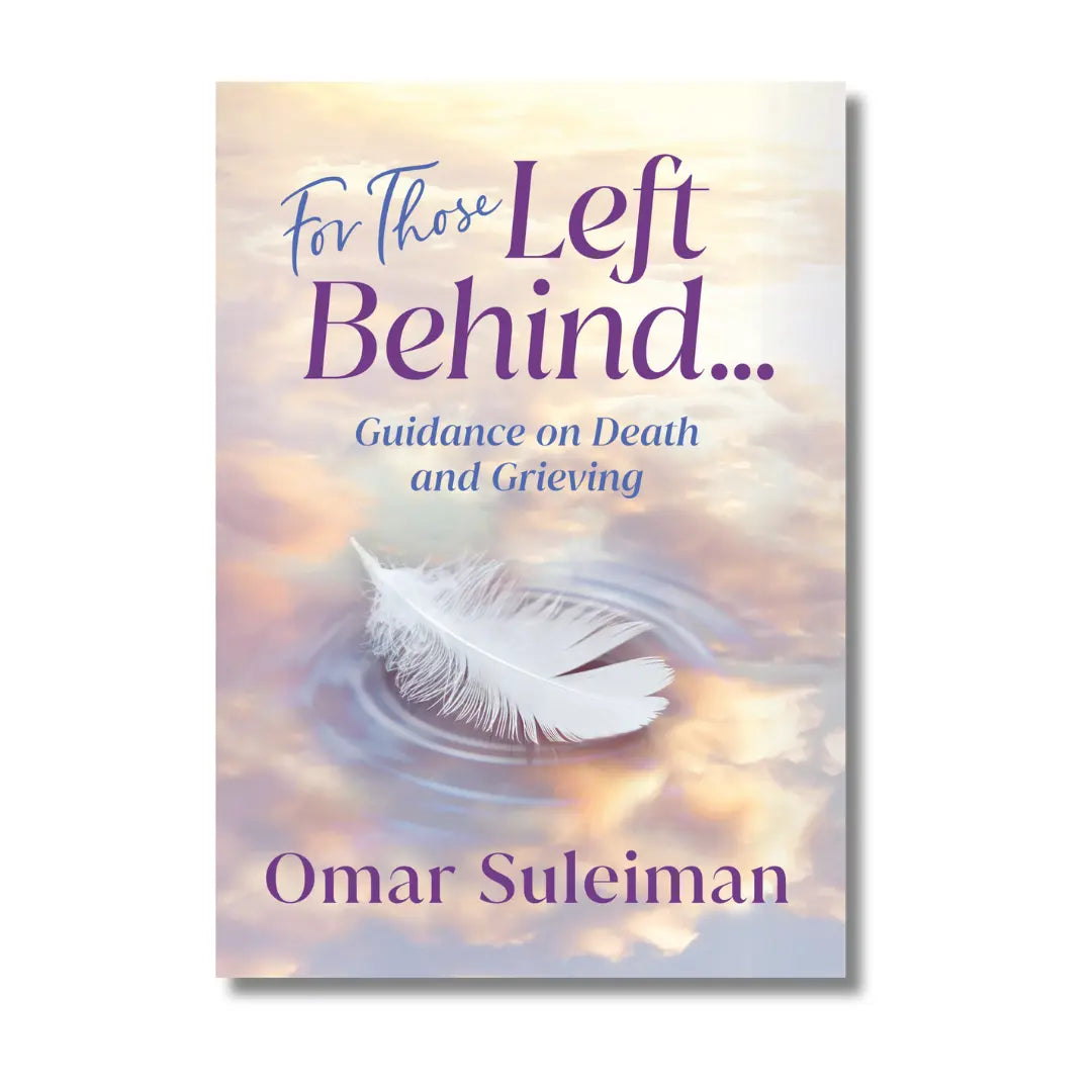 For Those Left Behind: Guidance on Death and Grieving