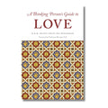 A Thinking Person’s Guide to Love