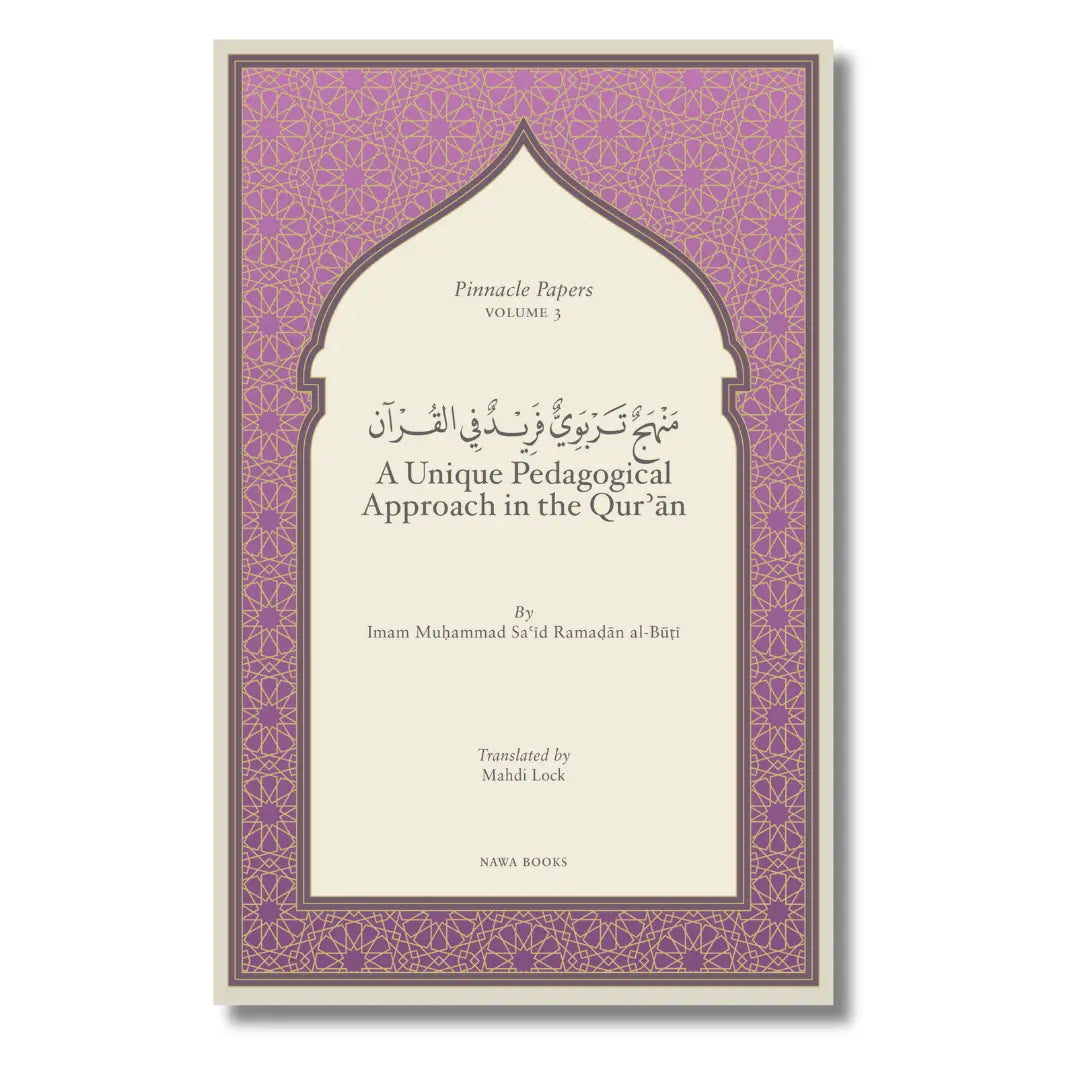 A Unique Pedagogical Approach in the Quran