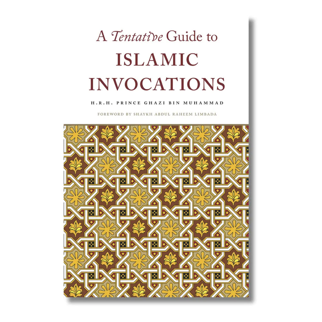 A Tentative Guide to Islamic Invocations