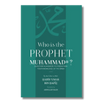 Who is the Prophet Muhammad?