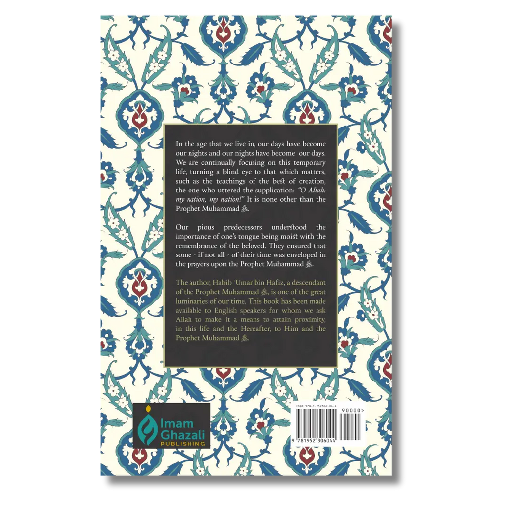 Prayers Upon the Beloved ﷺ (Salawat of Habib Umar bin Hafiz)