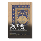 The Daily Du'a Book: Prayers to Recite Every Morning & Evening