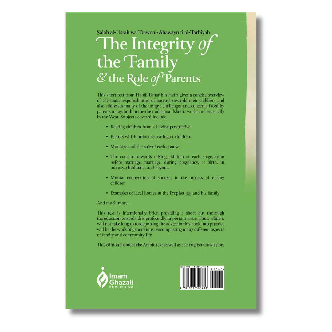 The Integrity of the Family & the Role of Parents