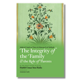 The Integrity of the Family & the Role of Parents