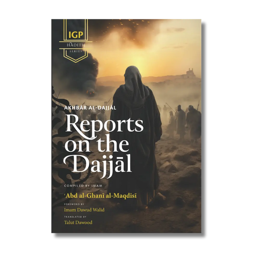 Reports on the Dajjal (Akhbar al-Dajjal)