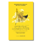 Towards a True Spiritual Connection: Wisdom from the Teachings of Habib 'Umar