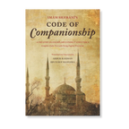 Imam Sha‘rani’s Code of Companionship