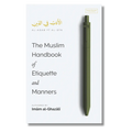 The Muslim Handbook of Etiquette and Manners