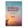 The Endless Banquet (Volume I)