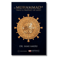 Is Muhammad ﷺ Truly a Prophet of God?