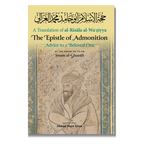 The Epistle of Admonition Advice to a Beloved One