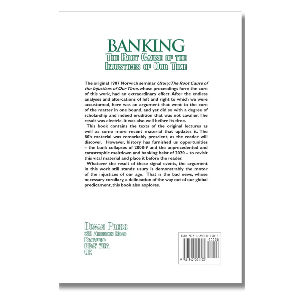 Banking The root cause of the injustices of our time