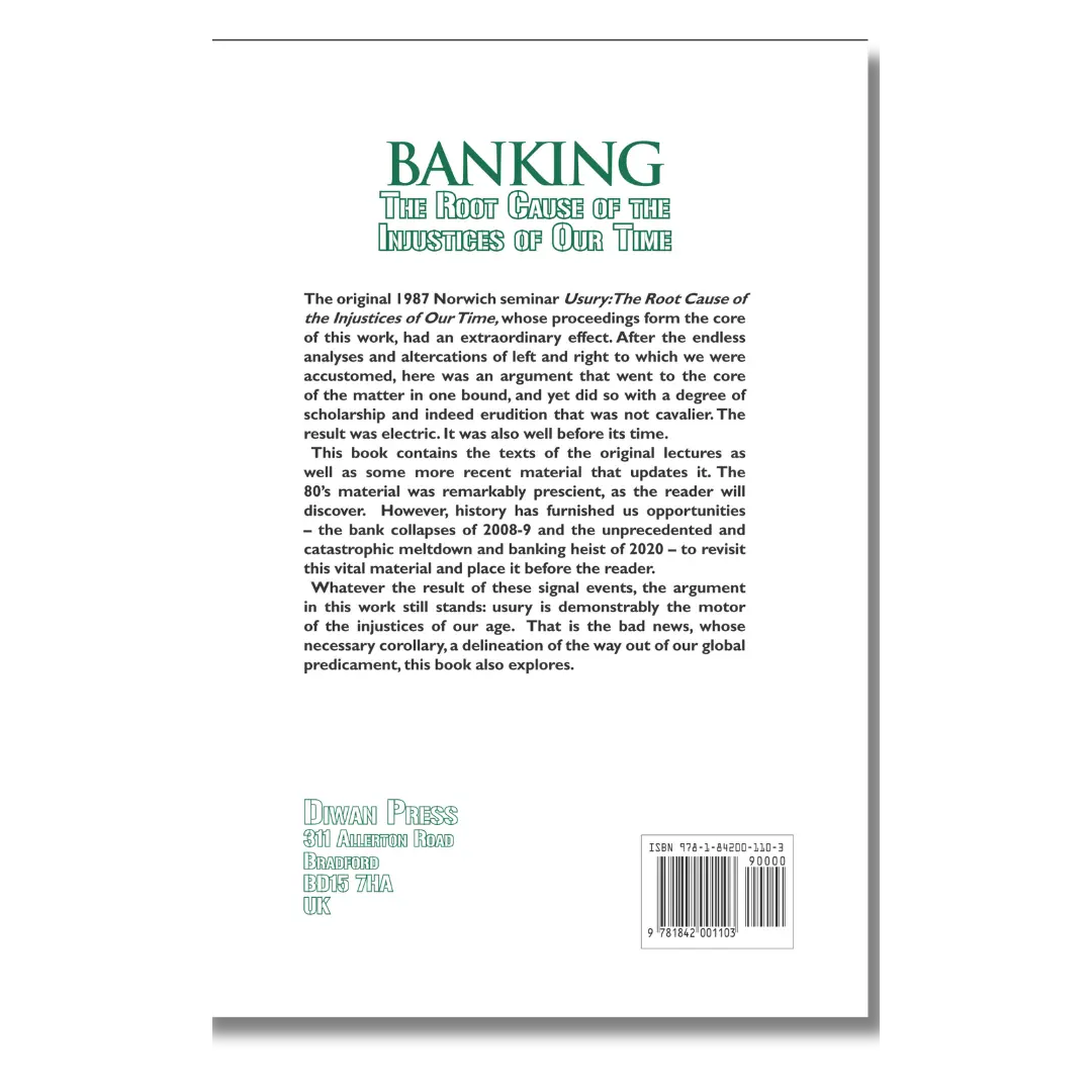 Banking The root cause of the injustices of our time