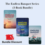 The Endless Banquet Series (3-Book Bundle)