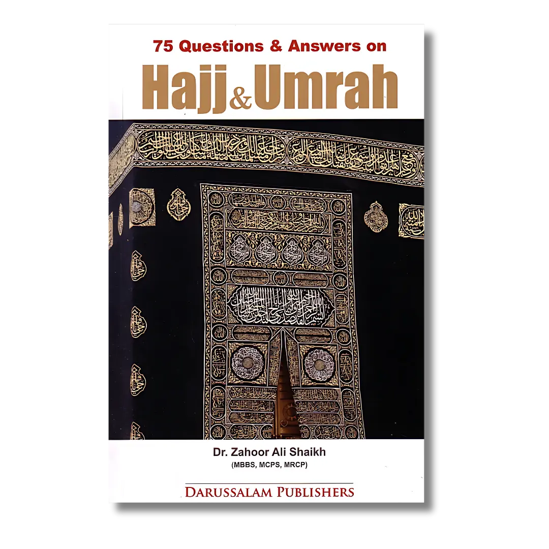 75 Question & Answers Hajj & Umrah (English)