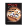 An Important Warning Against Ribaa