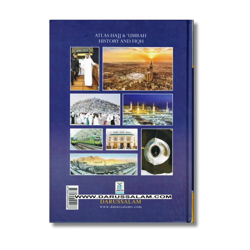 Atlas of Hajj & Umrah: History & Fiqh