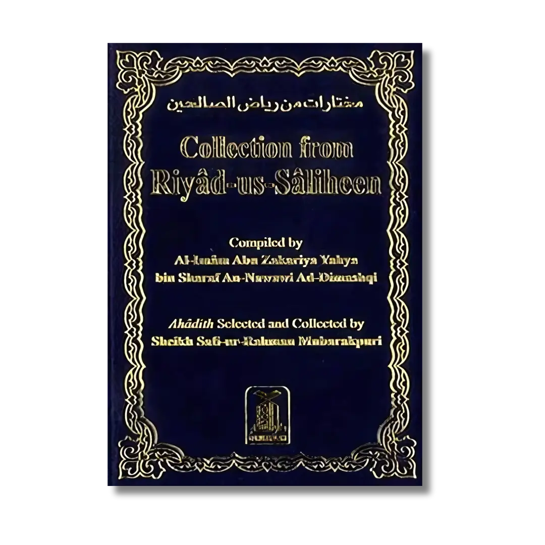 Collection from Riyad-us-Saliheen