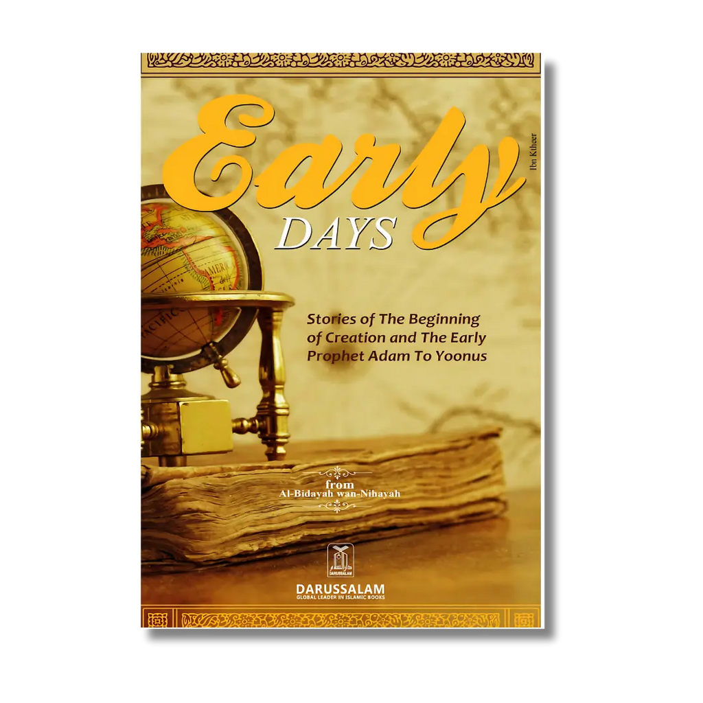 Early Days From Bidayah wa Nihayah