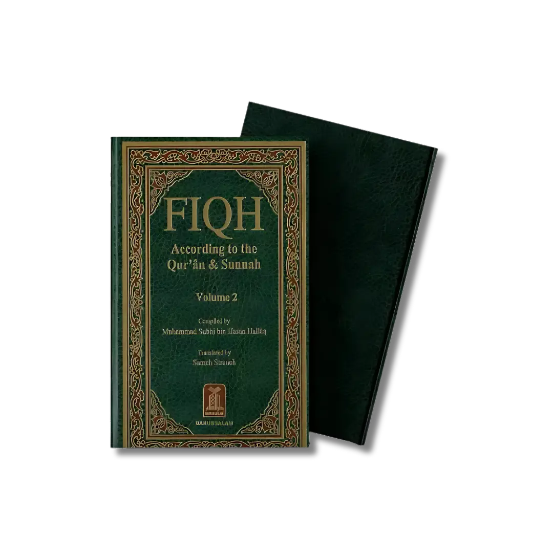 Fiqh According to the Quran & Sunnah 2 Vol.  (English)