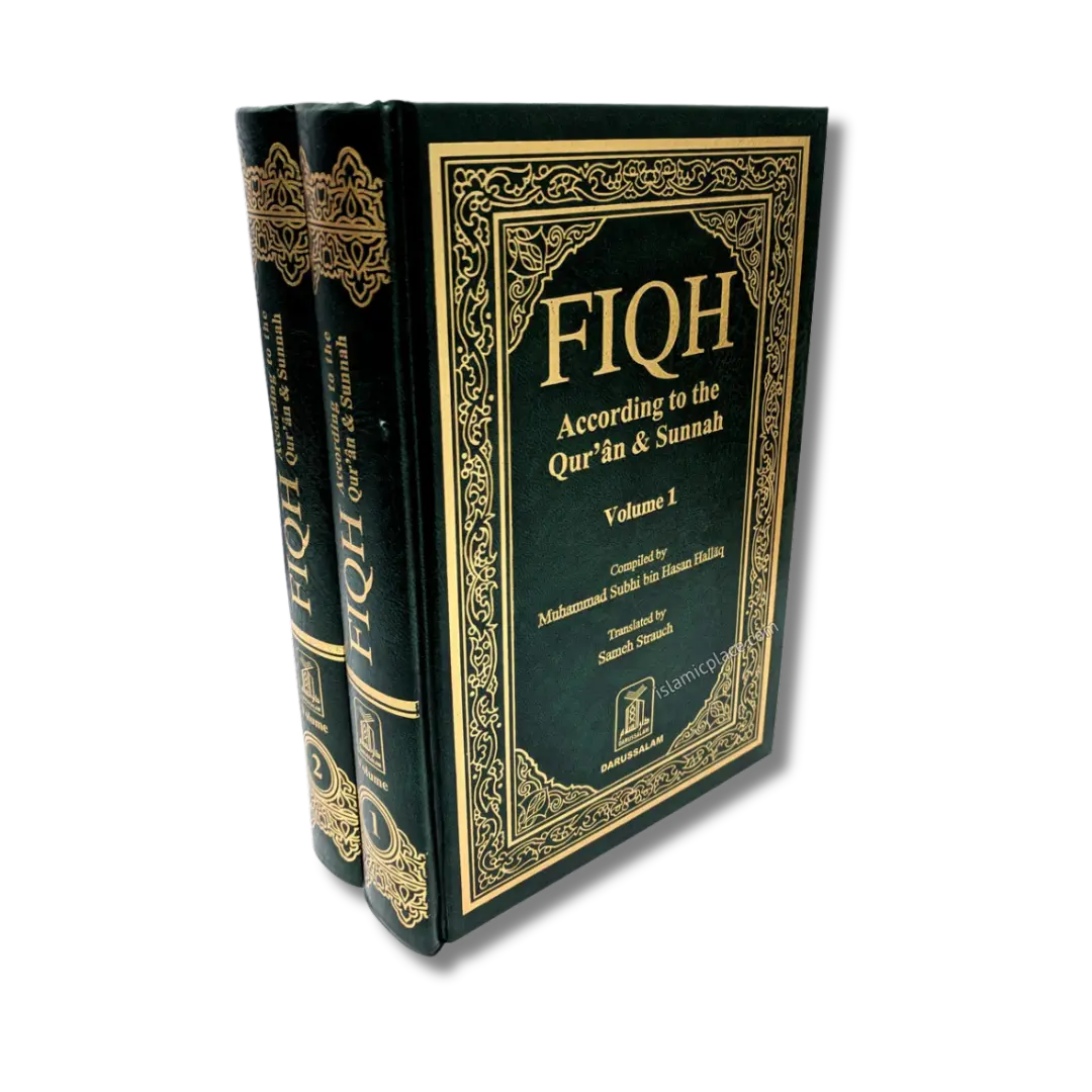 Fiqh According to the Quran & Sunnah 2 Vol.  (English)