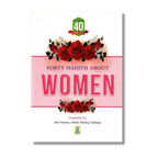 Forty Hadith About Women (English)