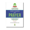 Forty Hadith on Prayer (English)