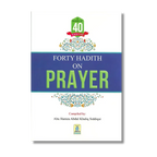 Forty Hadith on Prayer (English)
