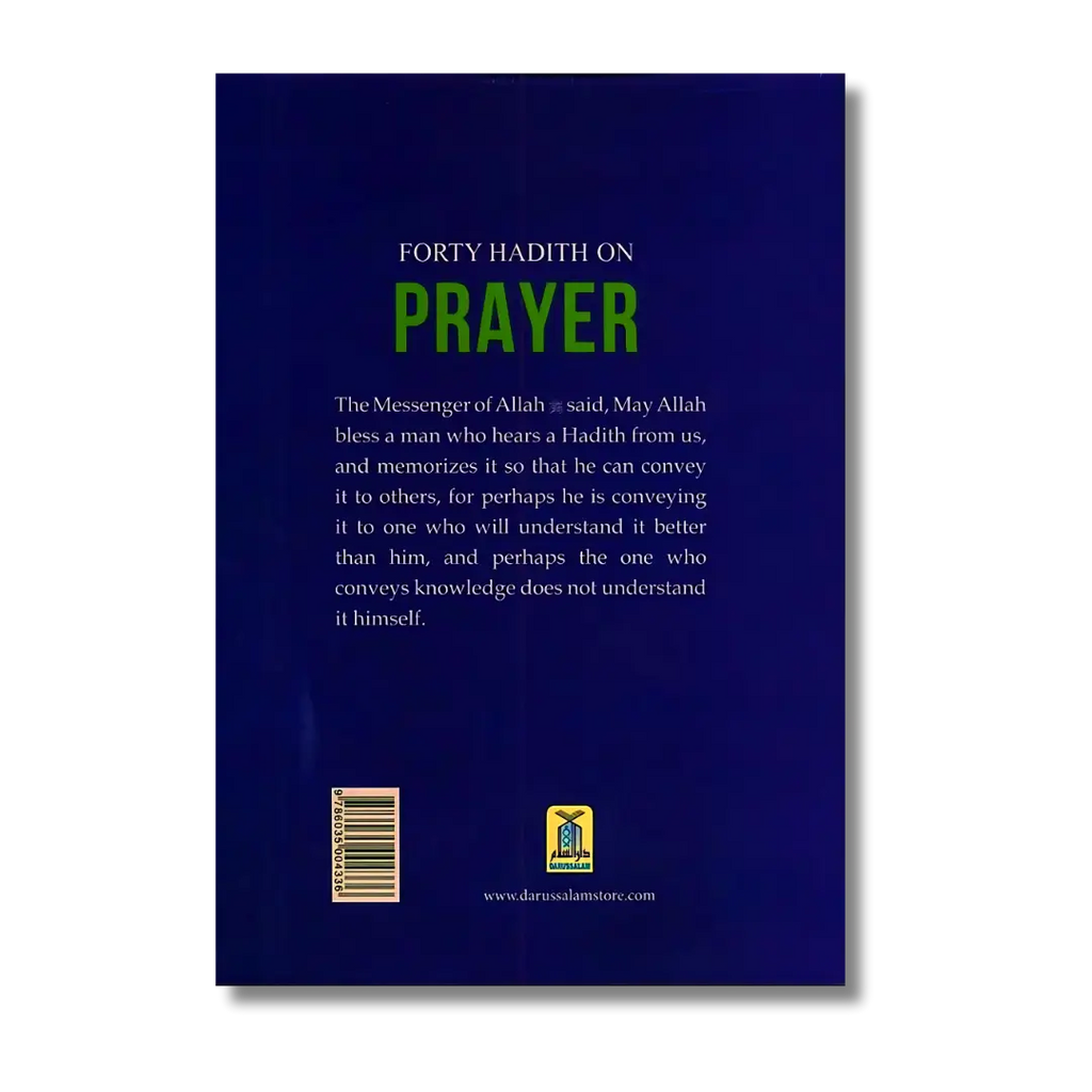 Forty Hadith on Prayer (English)