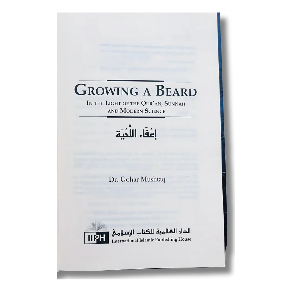 Growing the Beard - Gohar mushtaq (IIPH)