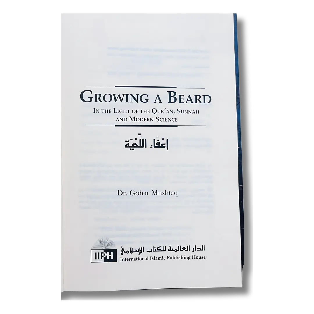Growing the Beard - Gohar mushtaq (IIPH)