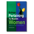 Rulings Pertaining to Muslims Women