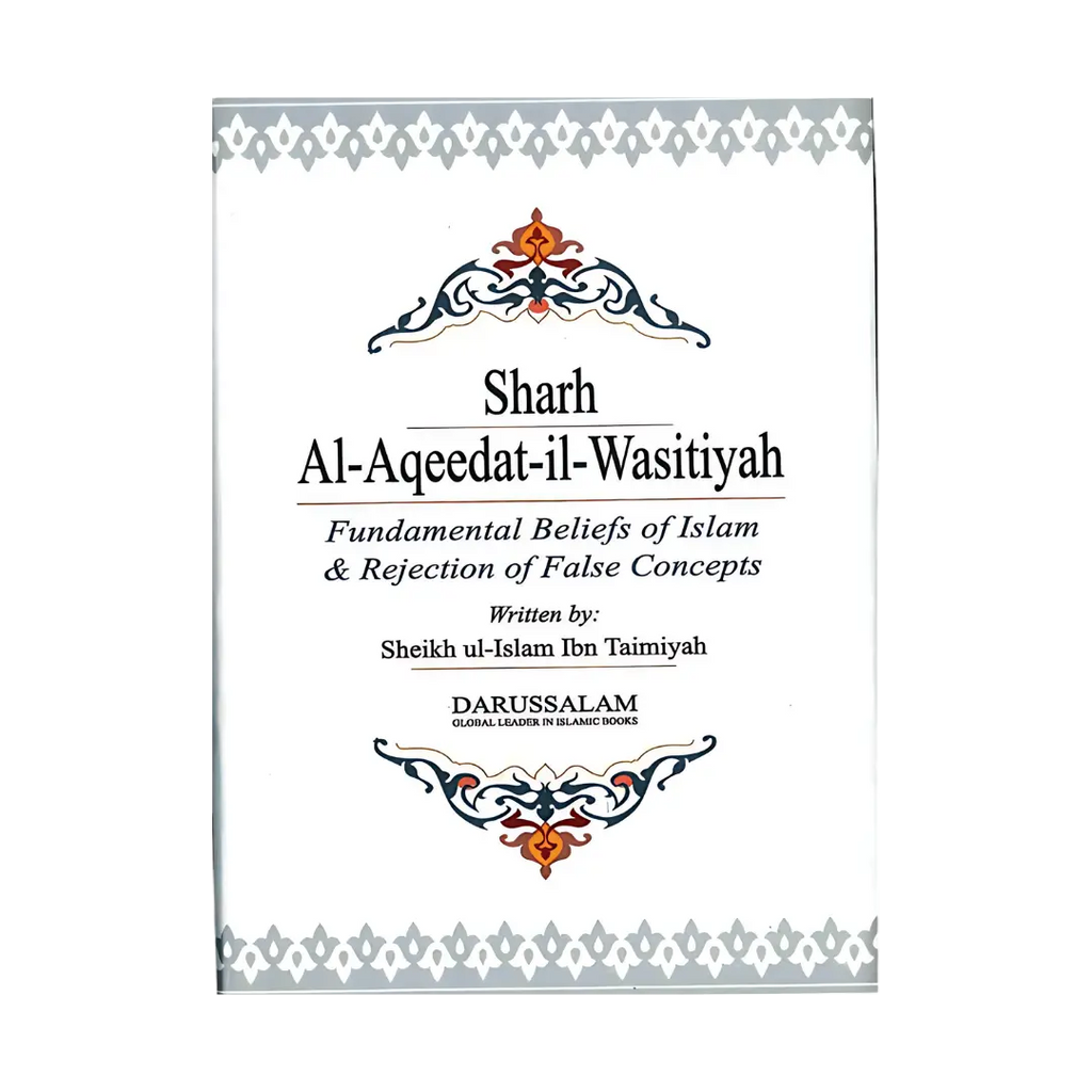 Sharh Al-Aqeedat Wastiyah - Ibn Taimiyyah/Khalil Harras